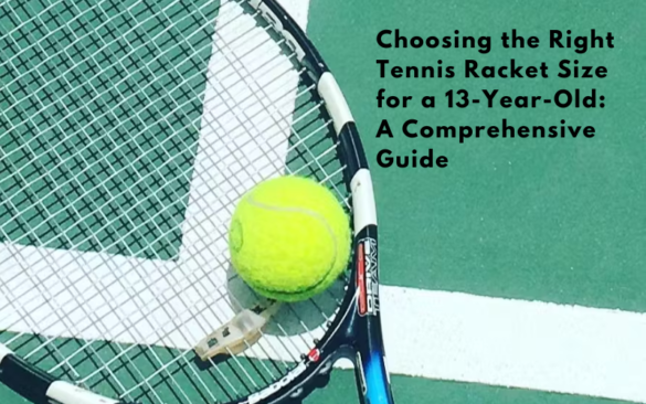 What Size Tennis Racket Is Best For A Year Old